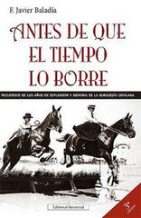 Antes de que el tiempo lo borre Antes de que el tiempo lo borre