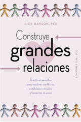 Construye grandes relaciones Construye grandes relaciones