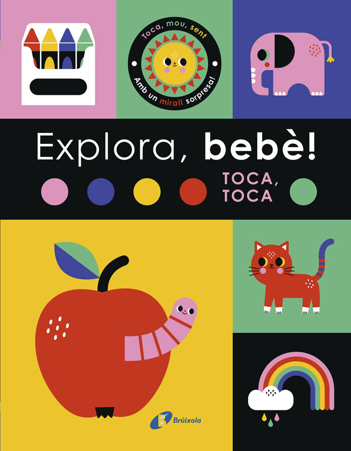 Explora, beb&egrave;! Toca, toca