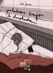 Palabras bajo la almohada