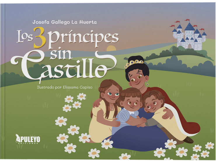 Los tres pr&iacute;ncipes sin castillo