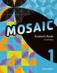 Mosaic Student's Book 1 Oxford