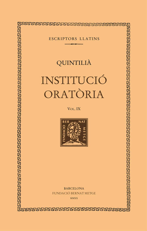 Instituci&oacute; Orat&ograve;ria, vol. IX