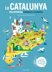 La Catalunya més divertida comarca a comarca La Catalunya més divertida comarca a comarca