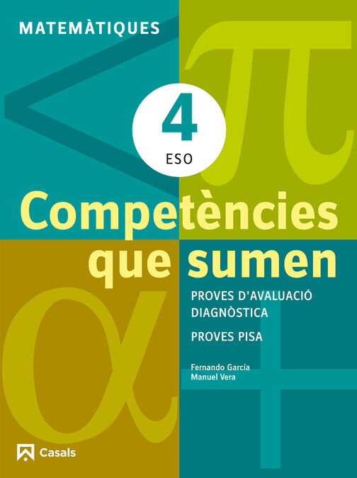 Compet&egrave;ncies que sumen. Matem&agrave;tiques 4 ESO