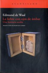 Liebre con ojos de ámbar: una herencia o