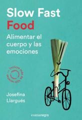 Slow Fast Food Slow Fast Food