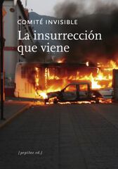 La insurrección que viene La insurrección que viene