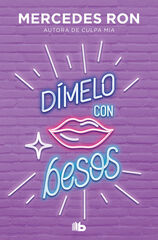 Dímelo con besos (Dímelo 3)