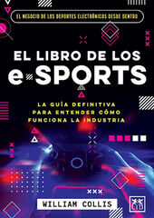 El libro de los e-sports El libro de los e-sports