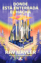 Donde está enterrada el hacha Donde está enterrada el hacha