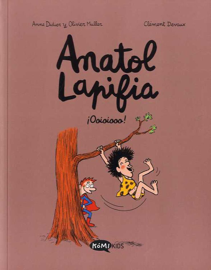 Anatol Lapifia Vol.2 ¡Ooioiooo!