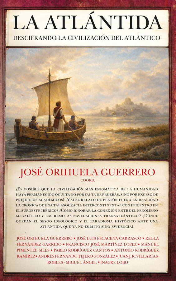 La Atl&aacute;ntida: descifrando la civilizaci&oacute;n del Atl&aacute;ntico
