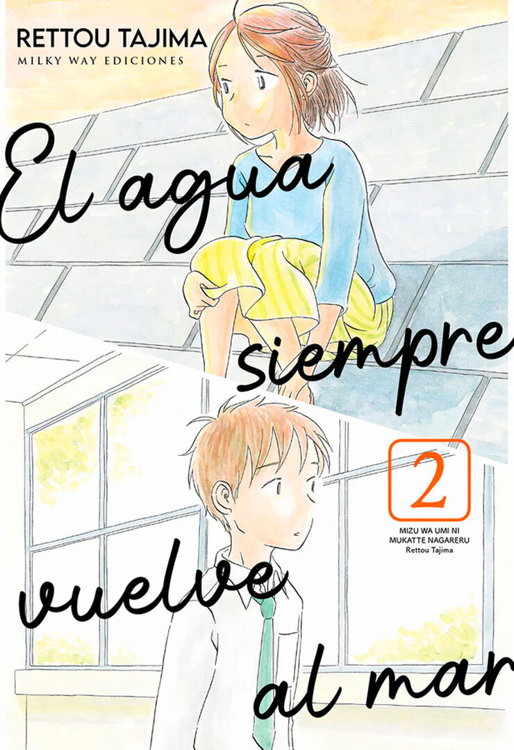 El agua siempre vuelve al mar, Vol. 2