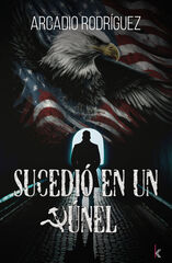 Sucedió en un túnel Sucedió en un túnel