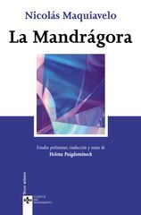 Mandrágora, La Mandrágora, La