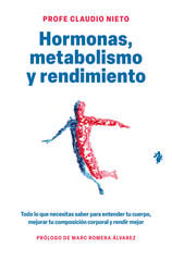 Hormonas, metabolismo y rendimiento