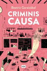 Criminis causa Criminis causa