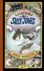La leyenda de Sally Jones La leyenda de Sally Jones