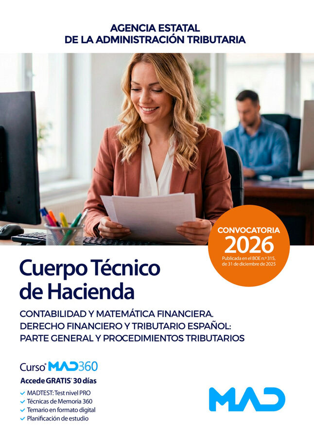 Cuerpo T&eacute;cnico de Hacienda. Agencia Estatal de Administraci&oacute;n Tributaria. Contabilidad y Matem&aacute;tica Financiera. Derecho Financiero y Tributario Espa&ntilde;