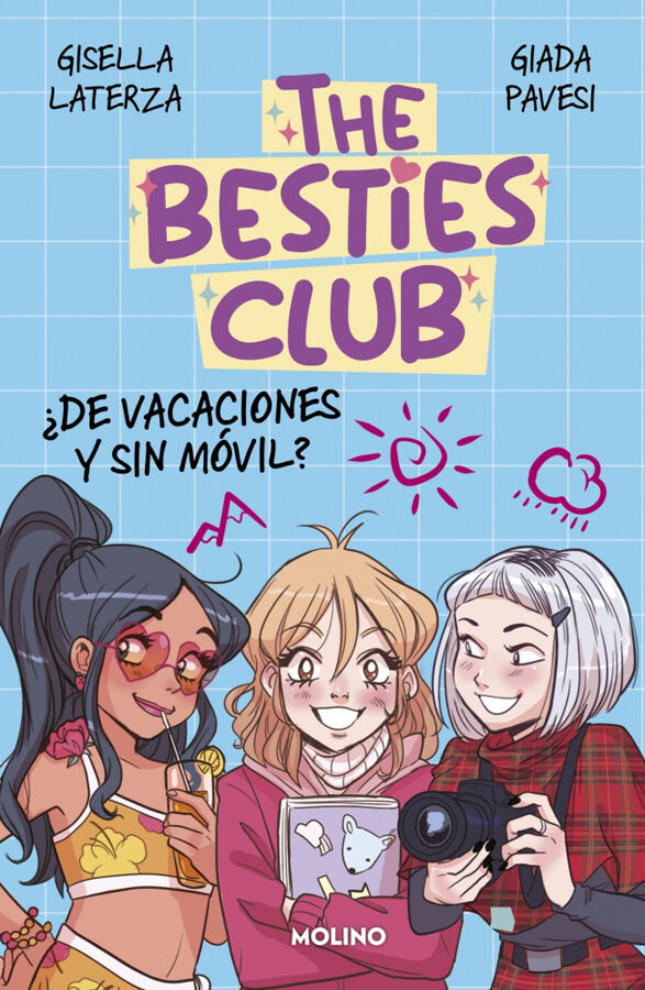 The Besties Club - &iquest;De vacaciones y sin m&oacute;vil?
