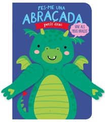 Fes-me una abraçada petit drac