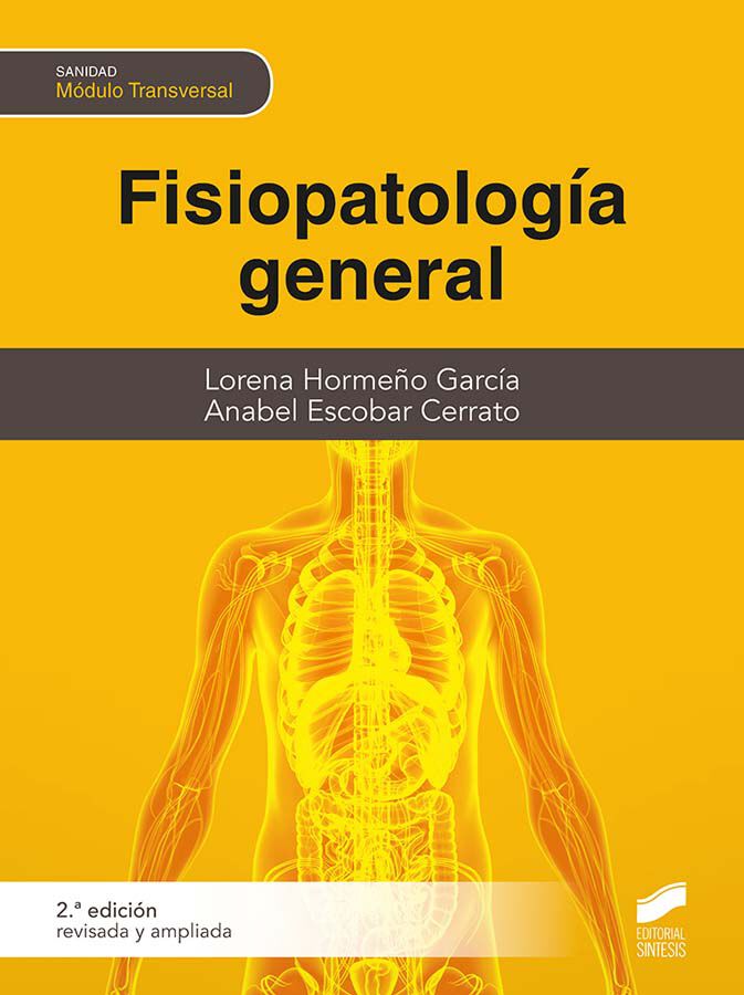 Fisiopatologia General (2&ordf; Edicion Revisada Y Ampliada)