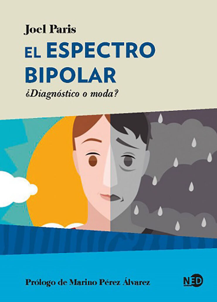 El Espectro Bipolar: ¿Diagnostico O Moda?