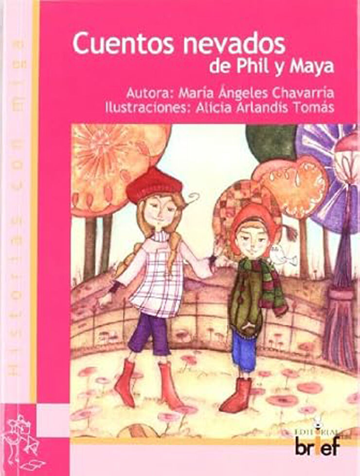 Cuentos nevados de Phil y Maya