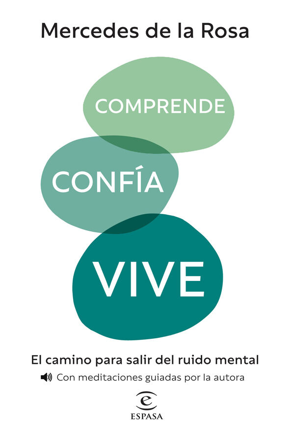Comprende, conf&iacute;a, vive