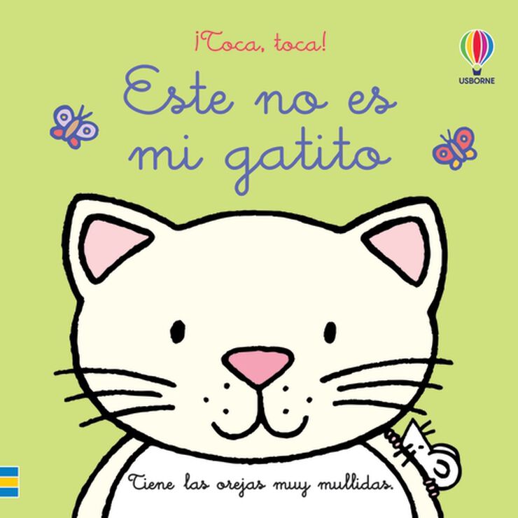 Este no es mi gatito