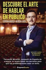 Descubre el arte de hablar en público Descubre el arte de hablar en público