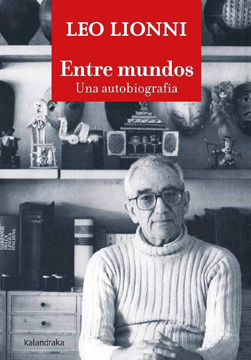 Entre mundos: Una autobiograf&iacute;a
