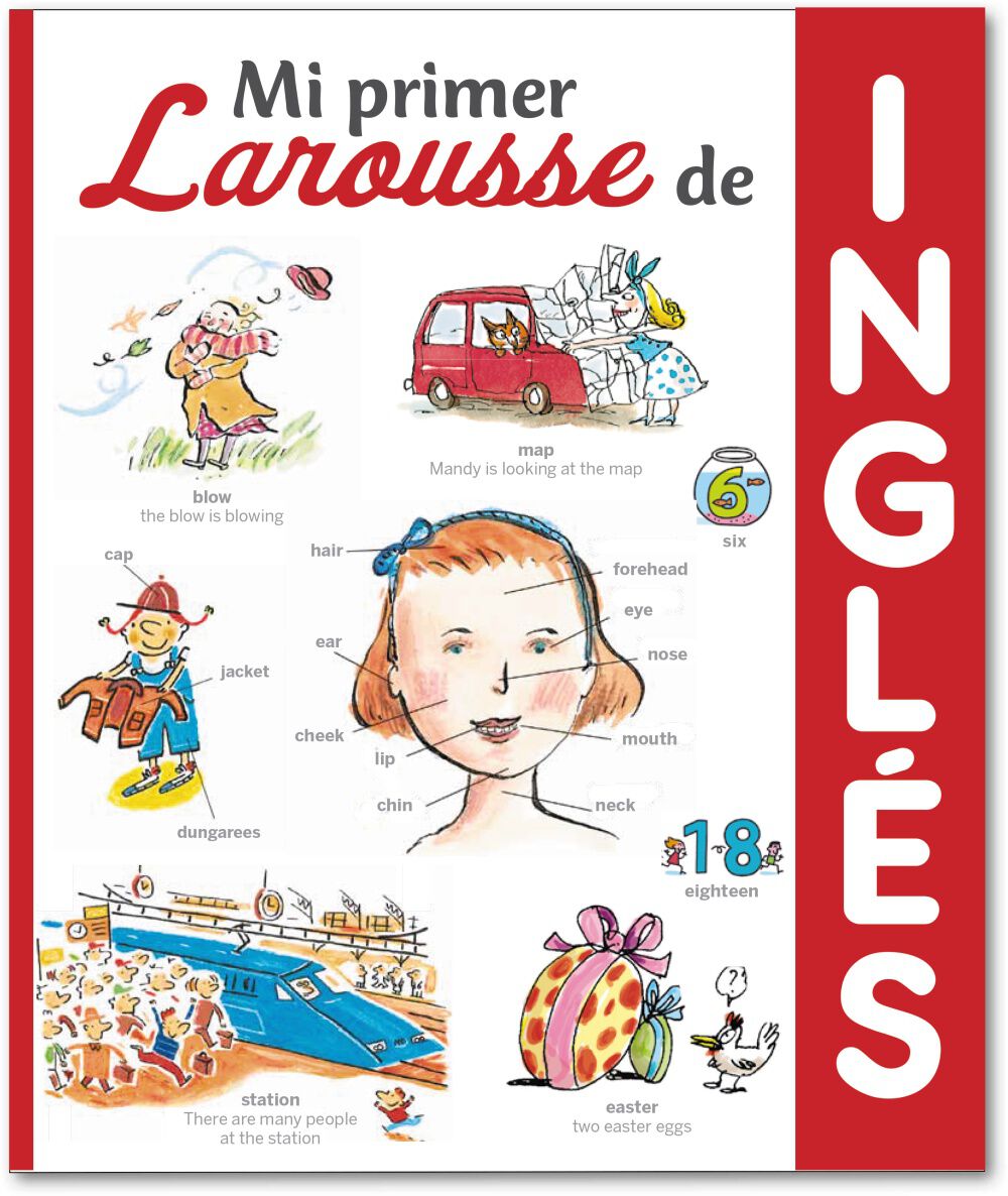 Mi primer Larousse de ingl&eacute;s