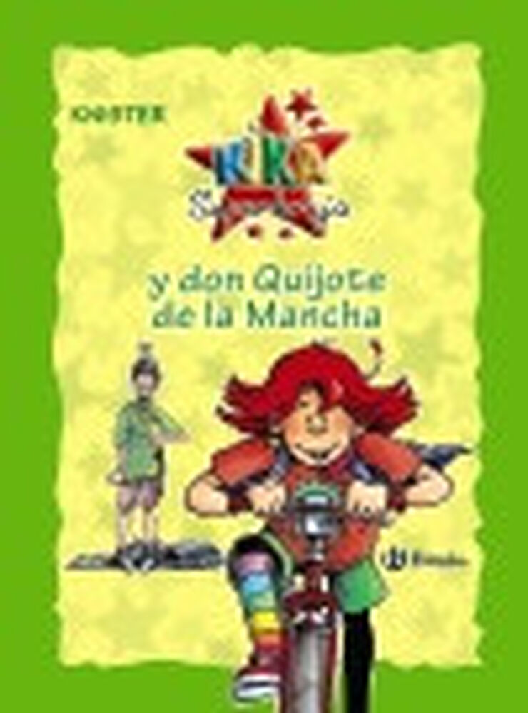 Kika Superbruja y don Quijote de la Mancha (edición especial 20 aniversario)
