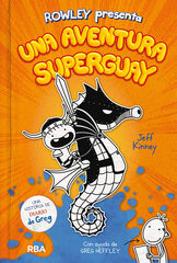 Rowley presenta una aventura superguay Rowley presenta una aventura superguay