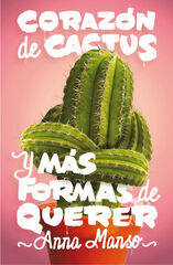 Corazón de cáctus Corazón de cáctus