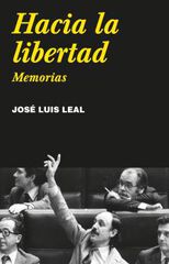 Hacia la libertad Hacia la libertad