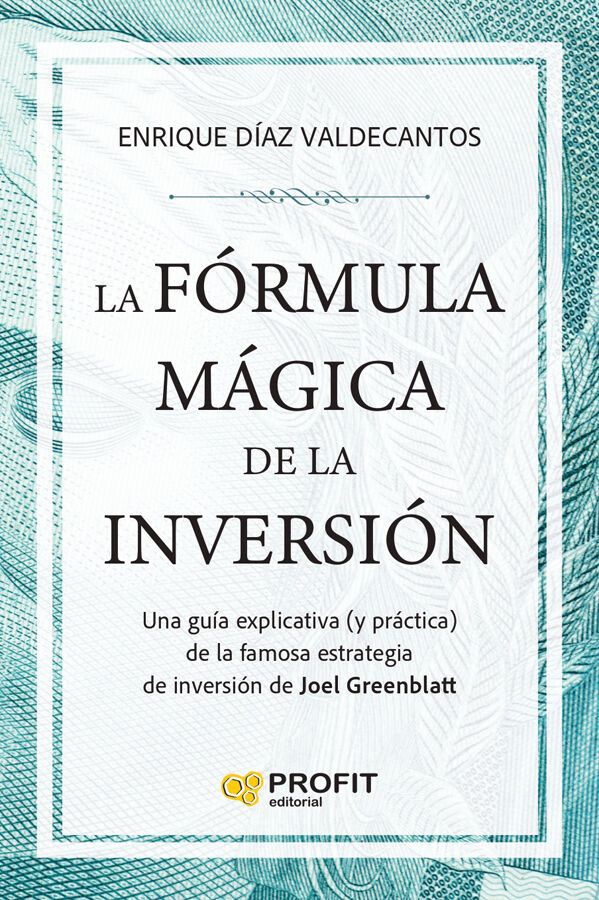La f&oacute;rmula m&aacute;gica de la inversi&oacute;n
