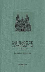 Santiago de Compostela Santiago de Compostela
