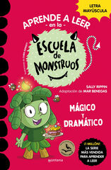Aprender a leer en la Escuela de Monstruos 23 - M&aacute;gico y dram&aacute;tico