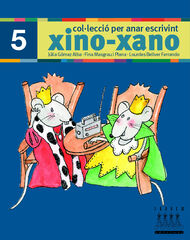 Per anar escrivint xino-xano 5 Per anar escrivint xino-xano 5