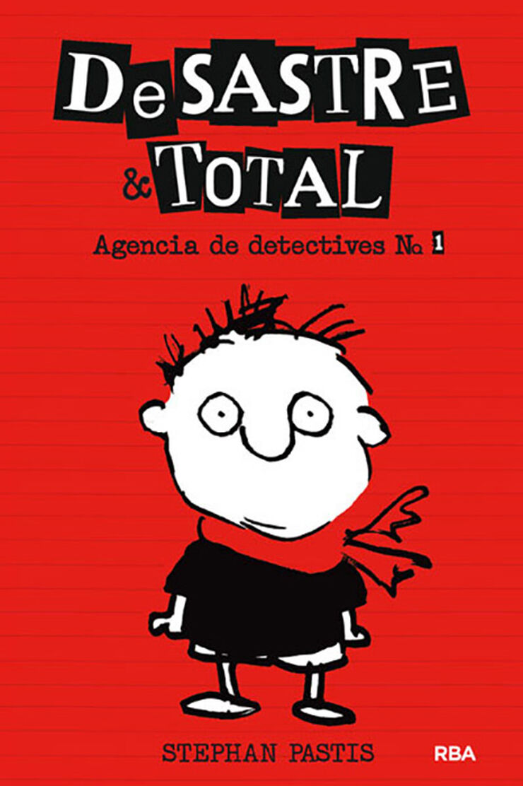 Desastre & Total. Agencia detectives I