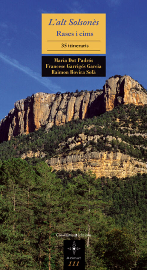 Alt Solson&egrave;s. Rases i cims: 35 itinerari