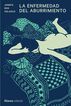 La enfermedad del aburrimiento La enfermedad del aburrimiento