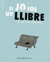 Si jo fos un llibre Si jo fos un llibre
