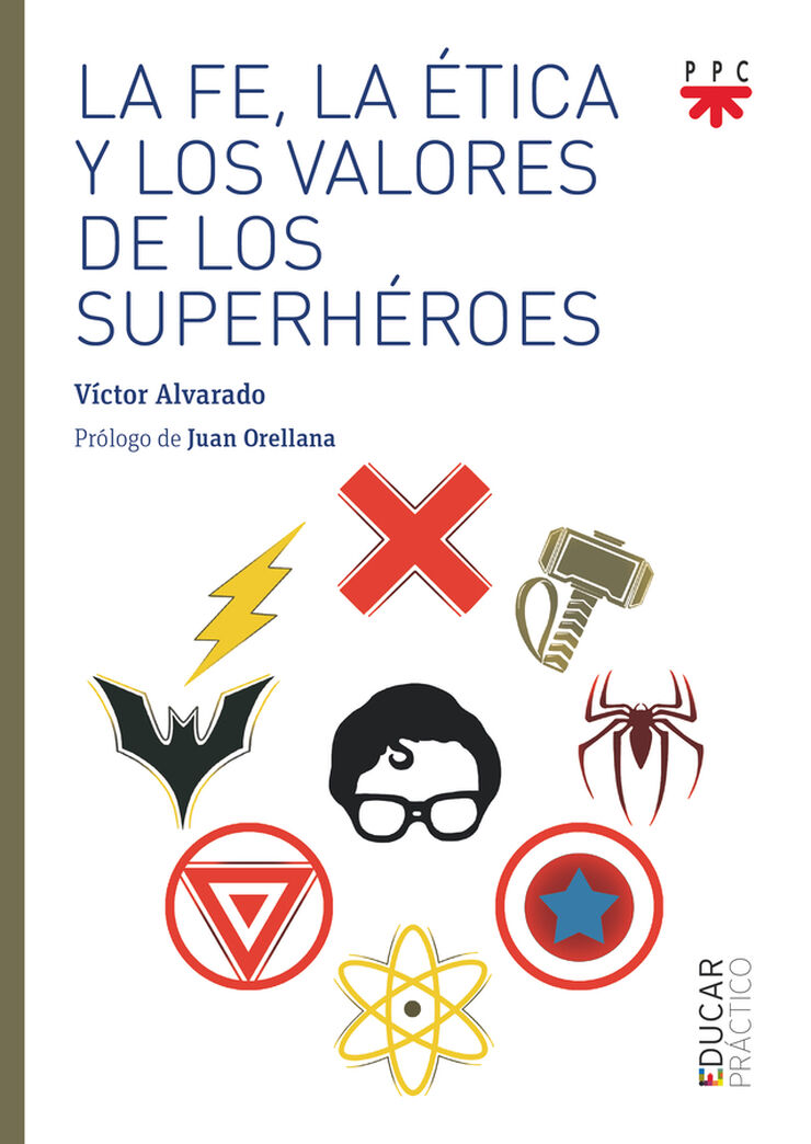 La fé, la ética y los valores de los superhéroes