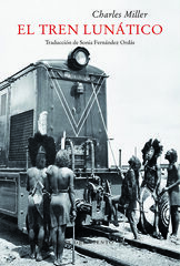 El Tren Lunático El Tren Lunático