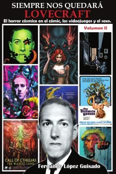 Siempre nos quedar&aacute; Lovecraft Vol. 02