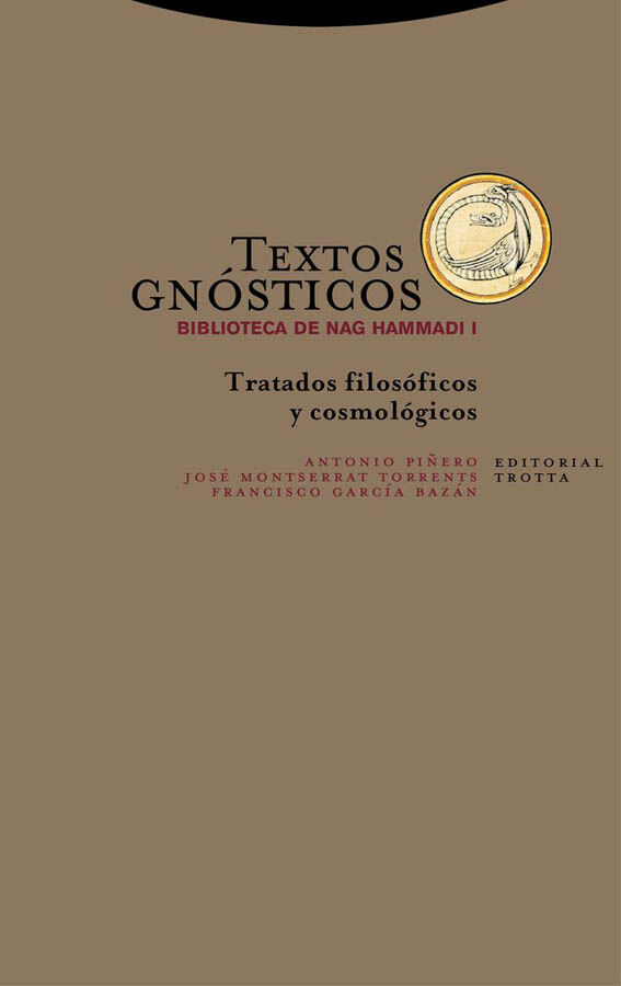 Textos gn&oacute;sticos. Biblioteca de Nag Hammadi I